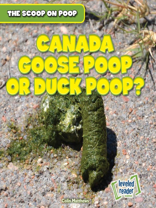 Title details for Canada Goose Poop or Duck Poop? by Colin Matthews - Wait list